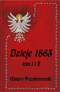 Dzieje 1863 Tom I i II Przyborowski - Księgarnia UK