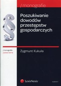 Poszukiwanie dowodów przestępstw gospodarczych