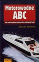 Motorowodne ABC Jak maksymalnie wykorzystać możliwości łodzi