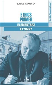 Ethics Primer Elementarz etyczny 