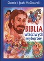 Biblia właściwych wyborów - Dottie McDowell, Josh McDowell