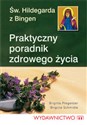 Praktyczny poradnik zdrowego życia - Brigitte Pregenzer, Brigitte Schmidle