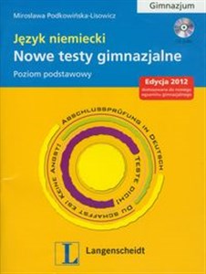 Nowe testy gimnazjalne Język niemiecki z płytą CD gimnazjum Poziom podstawowy