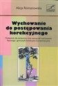 Wychowanie do postępowania korekcyjnego Podręcznik dla studentów oraz nauczycieli wychowania fizycznego i gimnastyki korekcyjno-kompensacyjnej