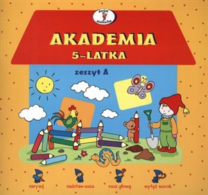 Akademia 5-latka zeszyt A - Księgarnia UK