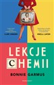 Lekcje chemii  - Bonnie Garmus