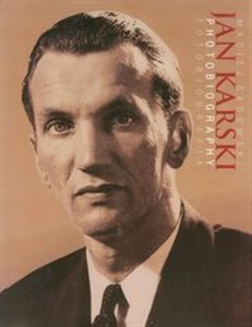 Jan Karski Fotobiografia - Księgarnia UK