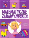 Matematyczne zabawy dla 5-latka - Opracowanie Zbiorowe