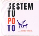 CD Jestem tu po to  - SZTYWNY PAL AZJI