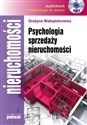 [Audiobook] Psychologia sprzedaży nieruchomości - Grażyna Białopiotrowicz