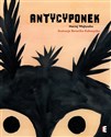 Antycyponek  - Maciej Wojtyszko