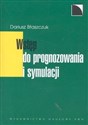 Wstęp do prognozowania i symulacji - Dariusz Błaszczuk