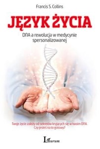 Język życia DNA a rewolucja w medycynie spersonalizowanej - Księgarnia Niemcy (DE)