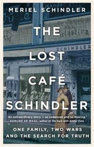 The Lost Café Schindler One Family, Two Wars and the Search for Truth - Księgarnia Niemcy (DE)