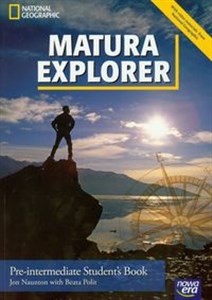 Matura Explorer Student's Book + CD Pre-intermediate. Szkoła ponadgimnazjalna - Księgarnia Niemcy (DE)