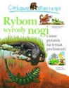 Ciekawe dlaczego Rybom wyrosły nogi i inne pytania na temat prehistorii