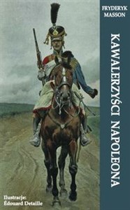 Kawalerzyści Napoleona - Księgarnia Niemcy (DE)