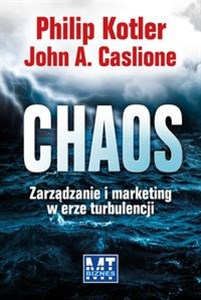 Chaos Zarządzanie i marketing w erze turbulencji - Księgarnia UK