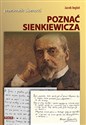 Poznać Sienkiewicza Przewodnik literacki - Jacek Inglot