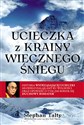 Ucieczka z krainy wiecznego śniegu