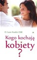 Kogo kochają kobiety