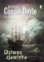 Dziwne zjawiska - Doyle Arthur Conan
