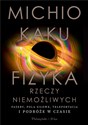 Fizyka rzeczy niemożliwych DL 