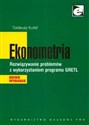 Ekonometria Rozwiązanie problemów z wykorzystaniem programu GRETL - Tadeusz Kufel