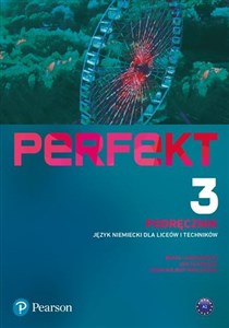 Perfekt 3 Język niemiecki Podręcznik Liceum Technikum