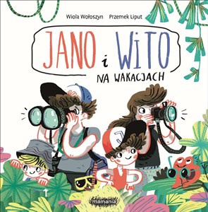 Jano i Wito Na wakacjach