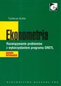 Ekonometria Rozwiązywanie problemów z wykorzystaniem programu GRETL - Tadeusz Kufel