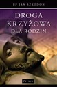 Droga Krzyżowa dla Rodzin