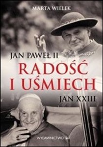 Radość i uśmiech Jan Paweł II, Jan XXIII