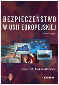 Bezpieczeństwo w Unii Europejskiej - Księgarnia UK