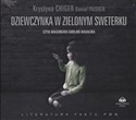 CD MP3 DZIEWCZYNKA W ZIELONYM SWETERKU  - KRYSTYNA CHIGER
