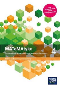 MATeMAtyka 4 Podręcznik Zakres podstawowy i rozszerzony Szkoła ponadpodstawowa - Księgarnia UK