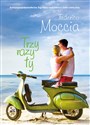 Trzy razy ty - Federico Moccia