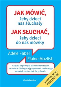 Jak mówić, żeby dzieci nas słuchały. Jak słuchać żeby dzieci do nas mówiły - Księgarnia Niemcy (DE)