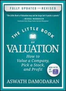 The Little Book of Valuation How to Value a Company, Pick a Stock, and Profit, Updated Edition