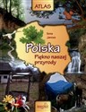 Polska piękno naszej przyrody