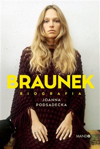 Braunek Biografia