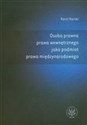 Osoba prawna prawa wewnętrznego jako podmiot prawa międzynarodowego