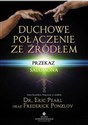 Duchowe połączenie ze źródłem Przekaz Salomona