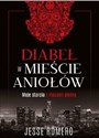 Diabeł w Mieście Aniołów - Jesse Romero