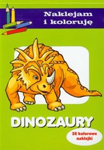 Dinozaury Naklejam i koloruję 32 kolorowe naklejki