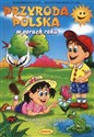Przyroda Polska w porach roku książka dla dzieci od 6 - 11 lat