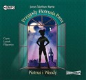 [Audiobook] Przygody Piotrusia Pana. Piotruś i Wendy - James Matthew Barrie