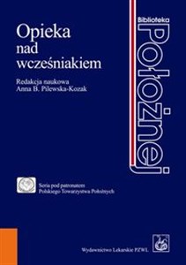 Opieka nad wcześniakiem - Księgarnia UK