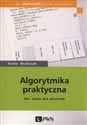 Algorytmika praktyczna Nie tylko dla mistrzów