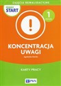 Pewny start Koncentracja uwagi Poziom 1 Karty pracy Zajęcia rewalidacyjne